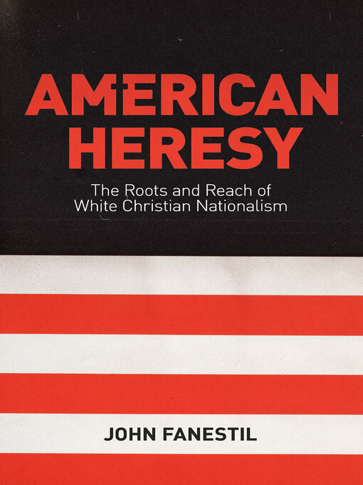 Title details for American Heresy by John Fanestil - Available